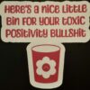 Toxic Positivity is TRASH!