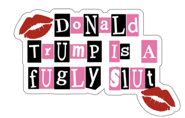 Donald Trump Sticker – Funny Anti Trump Ransom Note Sticker | $3.50 + Free Shipping