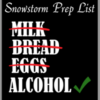 Funny Snowstorm Prep sticker featuring a checklist with Milk, Bread, and Eggs crossed out in red and 'ALCOHOL' checked off with a green checkmark. Black background with bold white text.