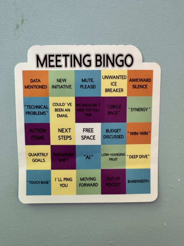 Play meeting bingo with this sticker!