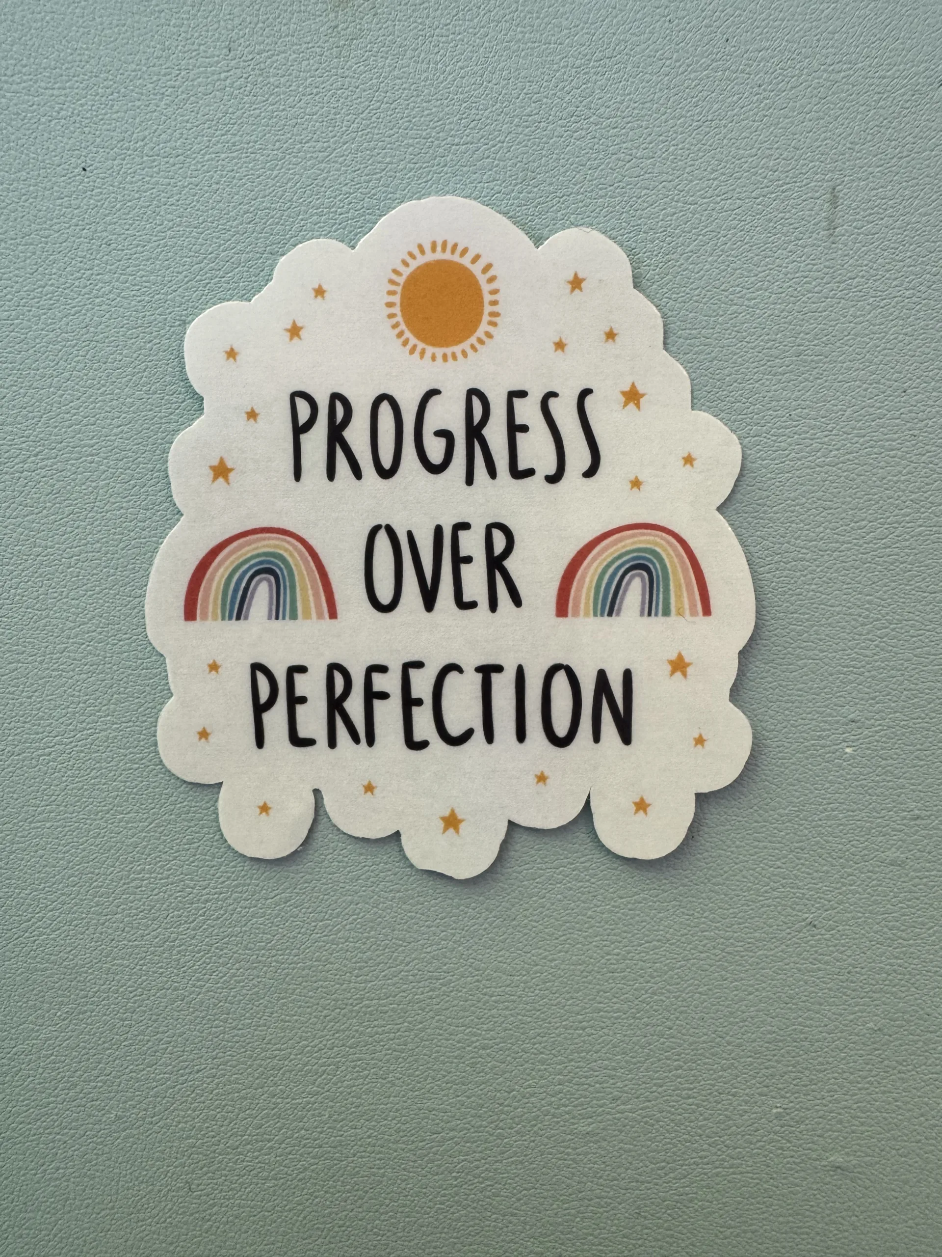 Progress over perfection