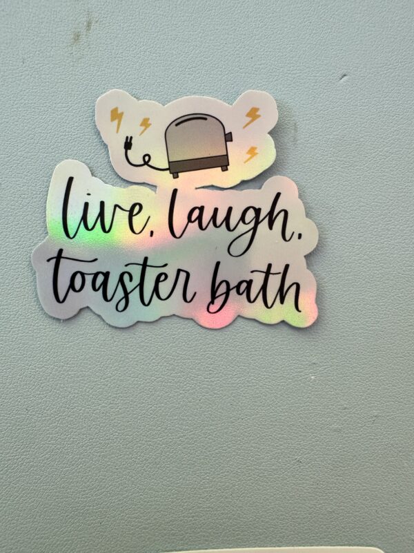 Live, Laugh, Toaster Bath version 2