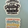 This meeting could have been an email