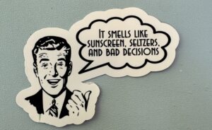 IMG_8053 If smells like sunscreen, seltzers, and bad decisions