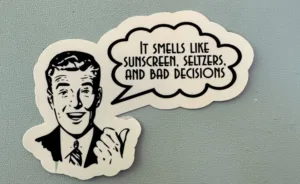 IMG_8053 If smells like sunscreen, seltzers, and bad decisions