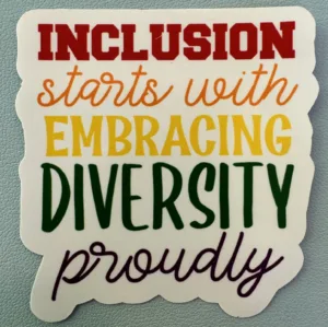 IMG_8056 Inclusion starts with embracing diversity proudly