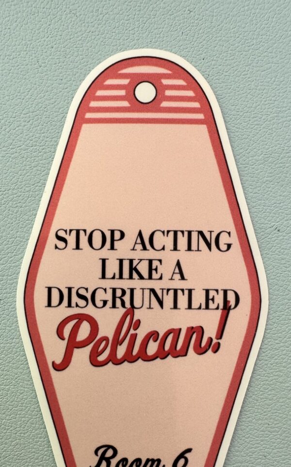 Stop acting like a DISGRUNTLED PENGUIN!