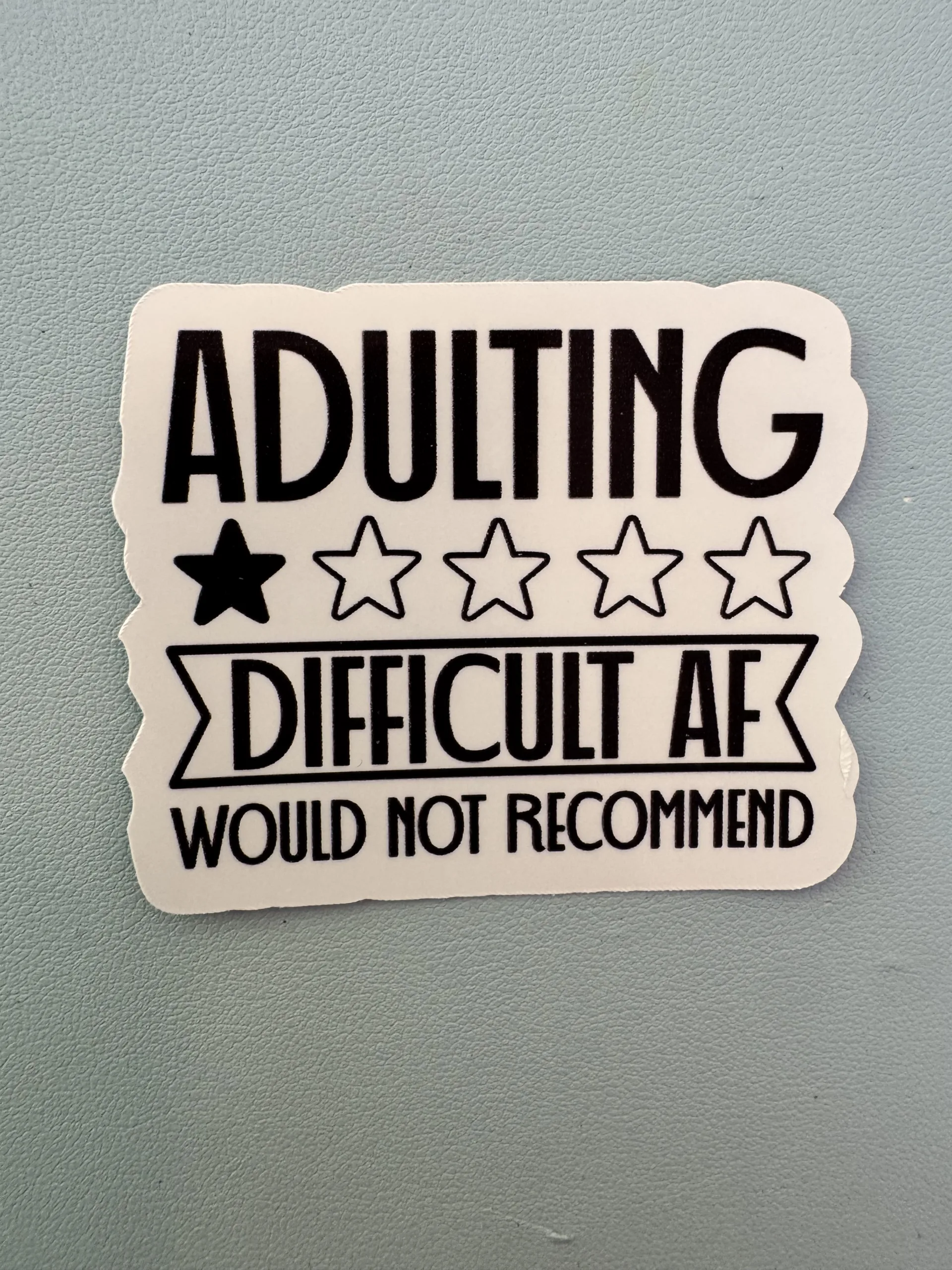Adulting! One Star!